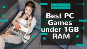 Best PC Games under 1GB RAM