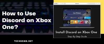 How to Use Discord on Xbox One
