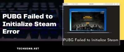 PUBG Failed to Initialize Steam Error